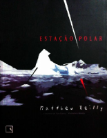 Matthew Reilly - Estação Polar.pdf
